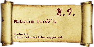 Makszim Iziás névjegykártya